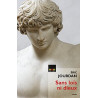 H&O Editions Sans lois ni dieux